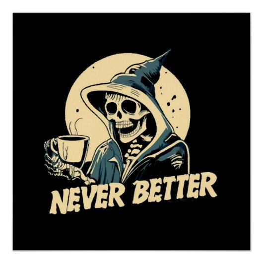 Skeleton Coffee Halloween Poster (Vorderseite)