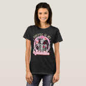 Skeleton Coffee Is My Valentine Funny Valentines D T-Shirt (Vorne ganz)