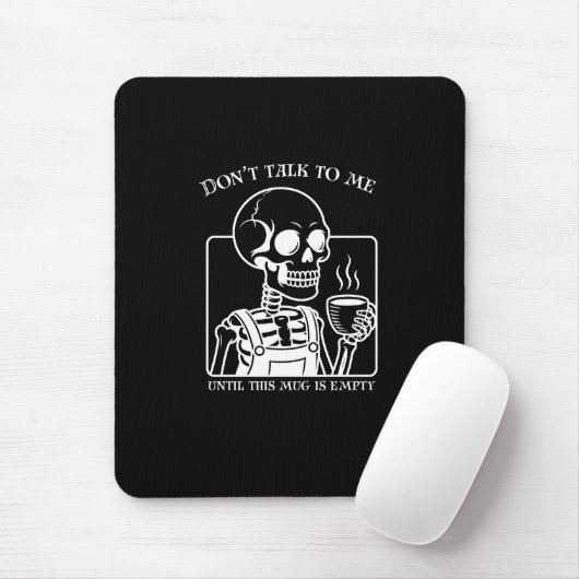 Skeleton Coffee Quote Art - Kühne schwarze Typogra Mousepad (Mit Mouse)