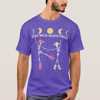 Skeleton Dancing Cowboy Bleibe Wild Moon Child Wes T-Shirt