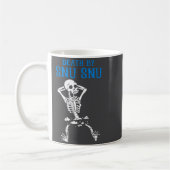 Skeleton Death By Snu Snu Broken Legs Funny Quote Kaffeetasse (Links)