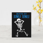Skeleton Death By Snu Snu Broken Legs Funny Quote Karte (Gelbe Blume)