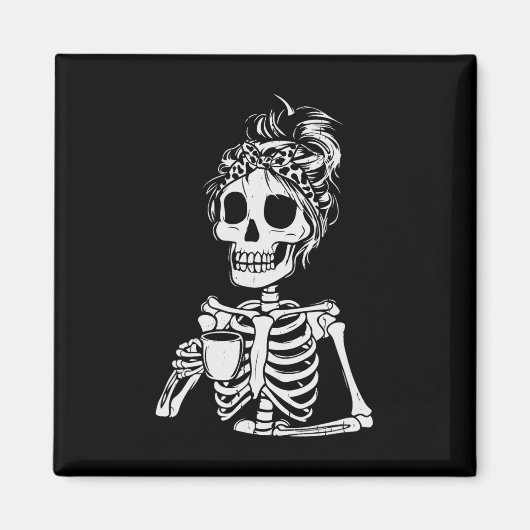 Skeleton Drink Kaffee Skull Funny Halloween Wom Magnet (Vorne)