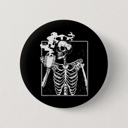 Skeleton Drinking Coffee Lover Funny Halloween Sku Button (Vorderseite)