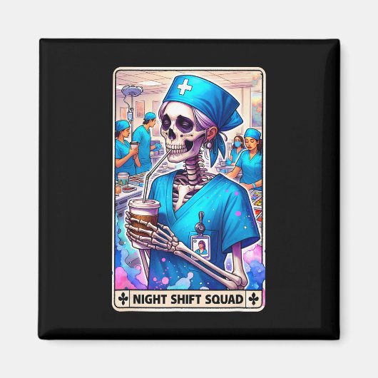Skeleton Funny Tarot Card Night Shift Squad Hallow Magnet (Vorne)