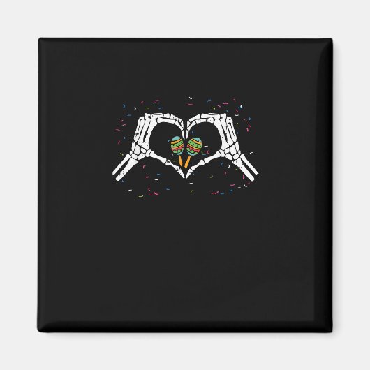 Skeleton Hand Heart Maracas Cinco De Mayo Mexiko Magnet (Vorne)