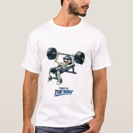 Skeleton Heavy Bench Press Funny Fitness Design T-Shirt
