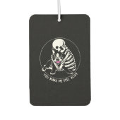 SKELETON HUG BOSTON TERRIER, SIE MACHEN MICH LEBEN AUTOLUFTERFRISCHER (Vorderseite)