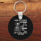 Skeleton I Avoid Because I'm Afraid Of Me Not You  Schlüsselanhänger (Vorderseite)