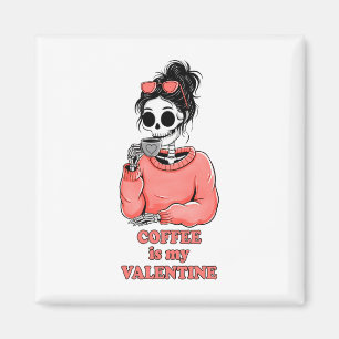 Skeleton Kaffee Ist Mein Valentin Lustiger Valenti Magnet