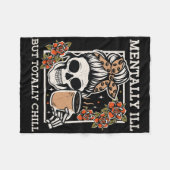 Skeleton Mentally Ill, aber Totally Chill Hallowee Fleecedecke (Vorderseite (Horizontal))