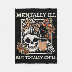 Skeleton Mentally Ill, aber Totally Chill Hallowee Fleecedecke