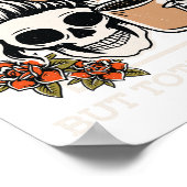 Skeleton Mentally Ill, aber Totally Chill Hallowee Poster (Ecke)
