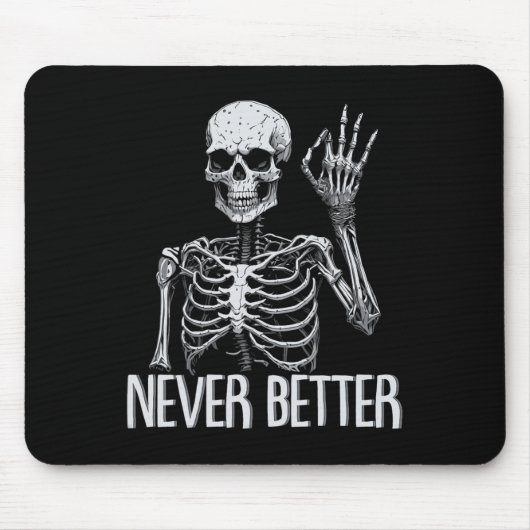 Skeleton Nie besser Halloween Skull Outfit Sarca Mousepad (Vorne)