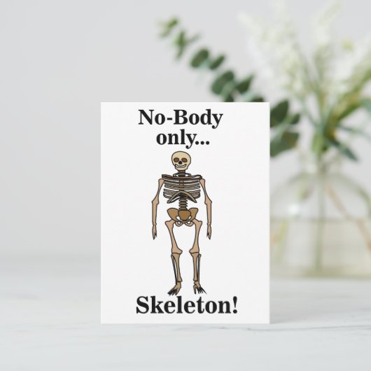 Skeleton No-Body Funny Postkarte (Stehend Vorderseite)