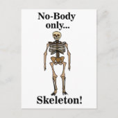 Skeleton No-Body Funny Postkarte (Vorderseite)