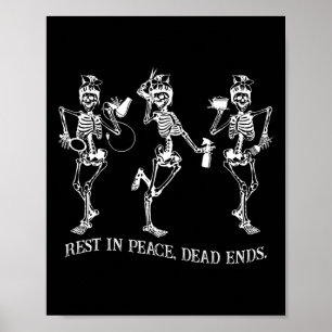 Skeleton Peace Dead Ends Fairstylist Halloween Poster