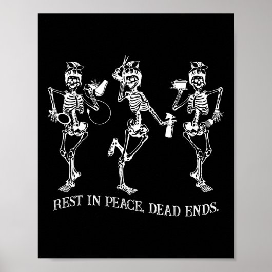 Skeleton Peace Dead Ends Fairstylist Halloween Poster (Vorne)