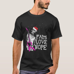 Skeleton Playing Guitar Faith Hope Liebe Cool Chri T-Shirt