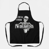 Skeleton, so weit ich weiß, bin ich wunderbar Sarc Schürze (Vorderseite)