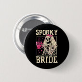 Skeleton Spooky Bride Wedding Chelorette Halloween Button (Vorne & Hinten)