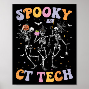 Skeleton Spooky Ct Tech Computertomographie Tech H Poster