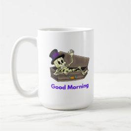 Skeleton Sprichwort Guten Morgen von Casket auf ei Kaffeetasse