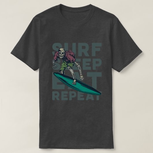 SKELETON SURF SHEEAT ESSEN WIEDERHOLUNG T-Shirt (Design vorne)