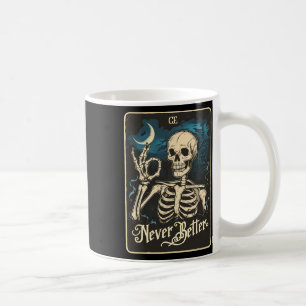 Skeleton Tarot Card Nie besseres SchädelHalloween Kaffeetasse