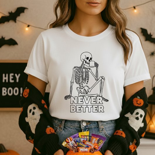 Skeleton trinkt Kaffee nie besser T-Shirt
