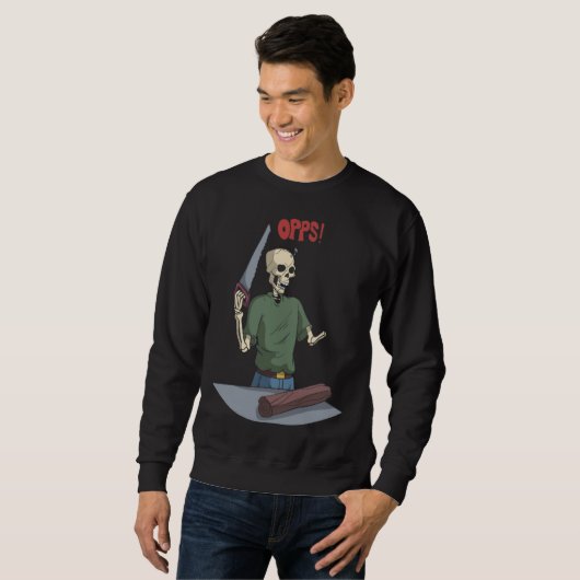 Skeleton When Working With Wood Sweatshirt (Vorne ganz)
