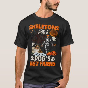Skeletons Shetland Sheepdog ist Friends Funny Hall T-Shirt