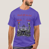Skelett Beste Freunde Prost T-Shirt (Vorderseite)