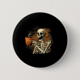 Skelett Drink Kaffee Funny Skull Halloween Cos Button