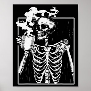 Skelett Drink Kaffee Spaß Schädelmännchen Frauen H Poster