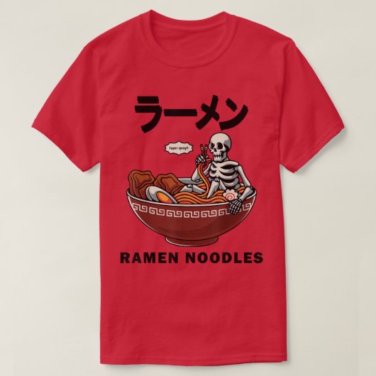 Skelett in einer Schüssel von Ramen Funny Japanisc T-Shirt (Design vorne)