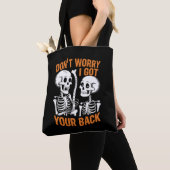 Skelett Keine Sorge, ich Got dein HinterHalloween Tasche (Von Nahem)