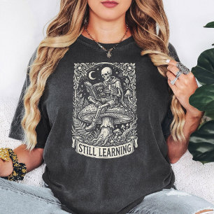 Skelett lernt zu leben Vintage-Gothic-Design T-Shirt