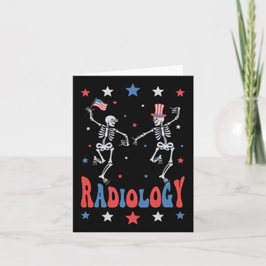 Skelett-Radiologie Röntgen-Tech Patriotisch 4. Jul Karte (Vorderseite)