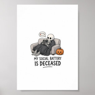 Skelett Soziale Batterie Verstorben Lustig Hallowe Poster