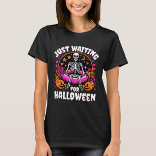 Skelett Women Men gerade zu Halloween Gewartet T-Shirt