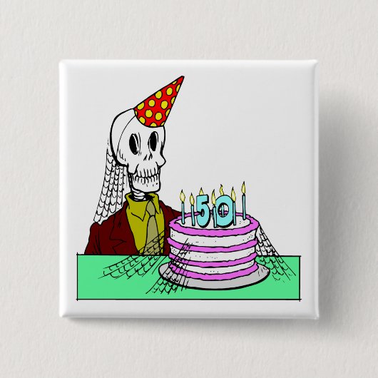 Skelette 50. Geburtstagsgeschenke Button (Vorderseite)