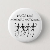 Skelette tanzen, als sähe niemand Halloween Button (Vorderseite)