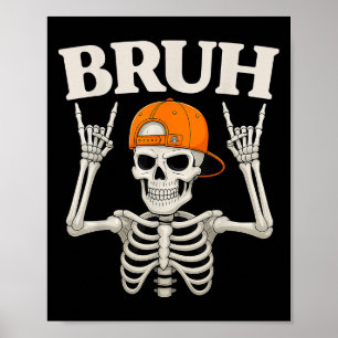 Skelettfelsen an Bruh Halloween für Mens Jungs Kin Poster