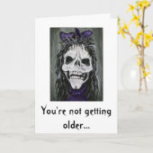 Skelettfrau lächelnd, du wirst nicht älter karte (Gelbe Blume)