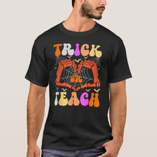 Skeletthandtrick oder Teach Ghost Lehrer Hallowon T-Shirt (Vorderseite)