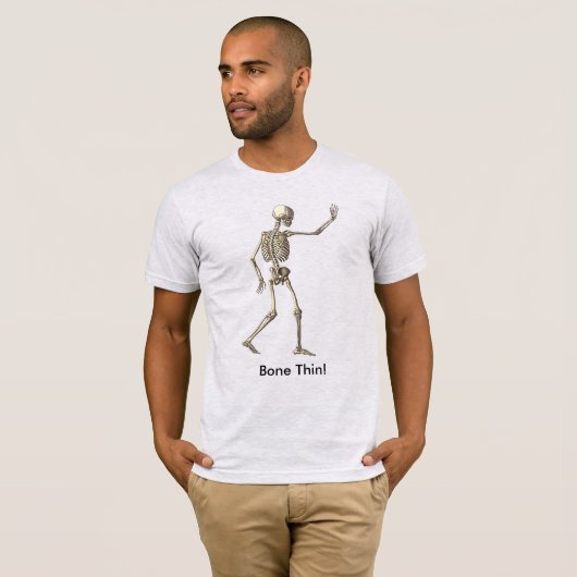 Skeletton-Zitate Bone Thin T - Shirt (Vorne ganz)