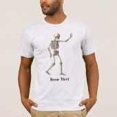 Skeletton-Zitate Bone Thin T - Shirt (Vorderseite)