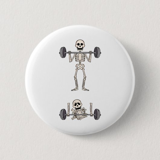 Skeletts Gym Funny Workout Gym Jokes Bodybuilding Button (Vorderseite)