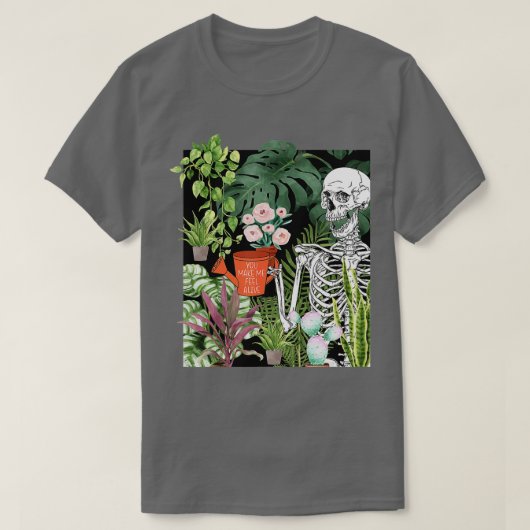 Skelettwasser-Pflanze macht mich zu einem lebendig T-Shirt (Design vorne)